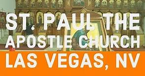 Lets Visit: St. Paul the Apostle Orthodox Church in Las Vegas, NV