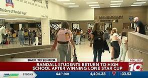 ‘A tremendous honor’: Randall High School celebrating first day of school after winning Lone Star...