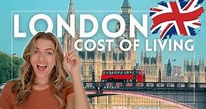 The REAL Cost of Living in London: What I Spend in a Month Living in London