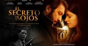 El secreto de sus ojos de Juan José Campanella con Ricardo Darin. Cine argentino