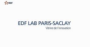 EDF Lab Paris-Saclay - Vitrine de l'innovation