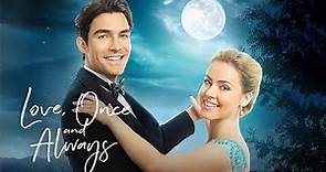 Preview - Love, Once and Always - Hallmark Movies Now