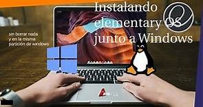 Instala linux(elementary OS) Junto a Windows, de CERO !!Bien explicado!!