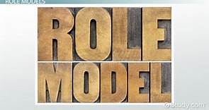 Role Model Definition, History & Importance