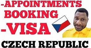 VISA APPLICATION AND APPOINTMENTS TO CZECH REPUBLIC 🇨🇿2023