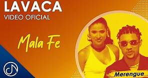 La VACA 🐮 - Mala Fe [Video Oficial]