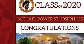 Michael Power St. Joseph High School's Class of 2020 Virtual Graduation