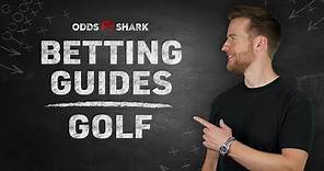 How To Bet Golf - Betting Guides