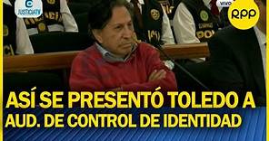 ALEJANDRO TOLEDO pasó control de identidad en sede de la Corte Superior Nacional