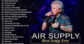 Air Supply Gretaets Hits Full Album - Air Supply Best Songs Playlist 2022