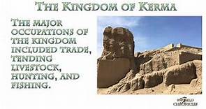 The Kingdom of Kerma - Ancient African Empires