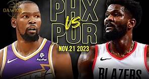 Phoenix Suns vs Portland Trail Blazers Full Game Highlights | Nov 21, 2023 | FreeDawkins