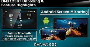KENWOOD DMX125BT Digital Multimedia Receiver Unboxing & Feature Highlights