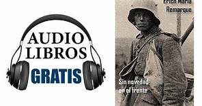 Sin novedad en el frente (Audiolibro) Erich Maria Remarque