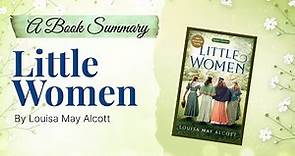 Little Women by Louisa May Alcott (Animated Book Summary)