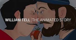 William Tell | The Animated Story