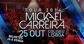 Mickael Carreira - Coliseu de Lisboa 2014 promo