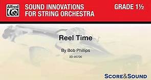 Reel Time, by Bob Phillips – Score & Sound