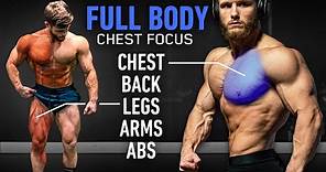 The Most Effective Full Body Workout: CHEST Focused