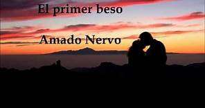 El primer beso - Amado Nervo