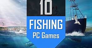 TOP10 Fishing Games | Best Fishing Simulation Games on PC