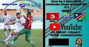 Tunisia VS Namibia 0 -1 Recap African Cup of Nations | Confédération Africaine de Football CAF 2024
