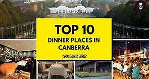 The Best Dining Destinations in Canberra | Where to Eat in Canberra | Australia | The Cook Book