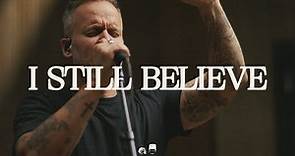 I Still Believe - Brian Johnson, Bethel Music
