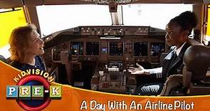 A Day With An Airline Pilot | KidVision Pre-K