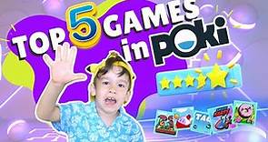 TOP 5 Games in Poki! (rating 1-10)