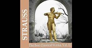 01 Wiener Volksopernorchester - Artist's Life, Op. 316 - Strauss: The Best Classical Works, Vol. II