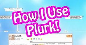 How I Use Plurk! (And Second Life People Saying Hi!)