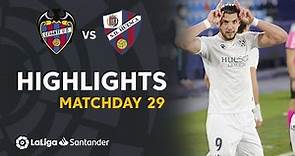 Highlights Levante UD vs SD Huesca (0-2)