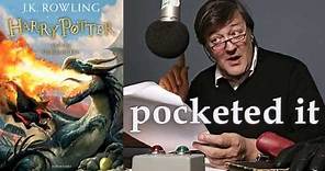 Stephen Fry pocketed it (J. K. Rowling's Harry Potter revenge)
