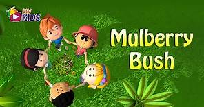 Here We Go Round The Mulberry Bush with Lyrics | LIV Kids Nursery ...