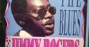 Jimmy Rogers - Chicago's Jimmy Rogers Sings The Blues