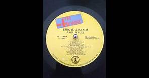 Eric B. & Rakim - I Know You Got Soul ( 1987 )