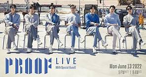 BTS (방탄소년단) ‘Proof’ Live 20220613