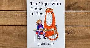 The Tiger Who Came to Tea - Children's Book by Judith Kerr
