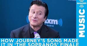 Steve Perry on how Don't Stop Believin' made it into The Sopranos finale