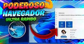 El SUPER⚡ PODEROSO NAVEGADOR para Windows 11 / Más ESTABLE y OPTIMIZADO!
