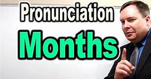 How to Pronounce MONTHS [ ForB English Lesson ]