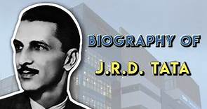 Biography of J.R.D. Tata