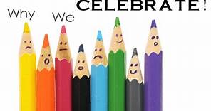 Celebrations - Types, Reasons and Ways to celebrate for Preschoolers