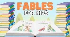 Fables for Kids | What makes a story a fable?