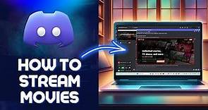 How to Stream Movies on Discord in 2024 (Netflix)