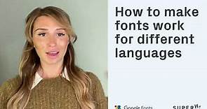 How to make fonts work for different languages