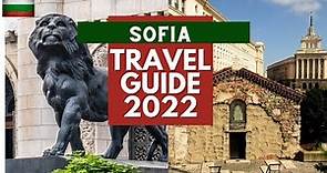 Sofia Travel Guide 2022 - Best Places to Visit in Sofia Bulgaria in 2022