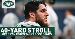 Greg Van Roten Talks Of His Love Of Led Zeppelin And Grilling | 40-Yard Stroll | New York Jets