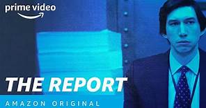 The Report - Trailer Ufficiale | Amazon Prime Original